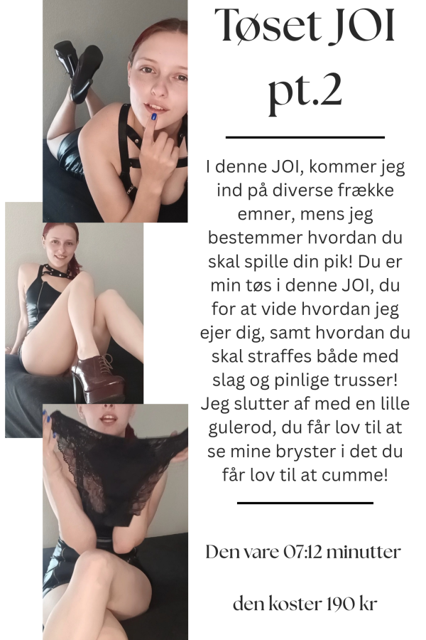 Ny! Tøset JOI pt.2