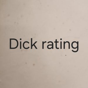 Dick ratings