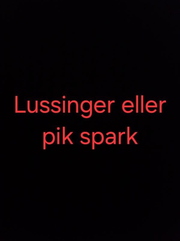Lussinger eller pik spark