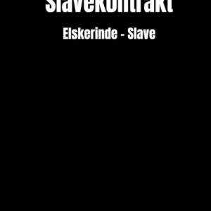 Vil du være min slave?